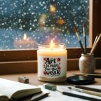 Art is Not for the Weak Soy Candle | Unique Artist Gift