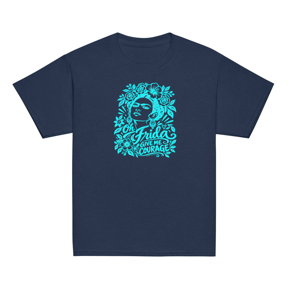 A navy blue short-sleeve crewneck t-shirt featuring a bright turquoise graphic on the chest of Frida Kahlo's face surrounded by flowers and the text 'Oh Frida GIVE ME COURAGE'.